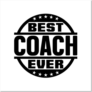 Best Coach Ever Posters and Art